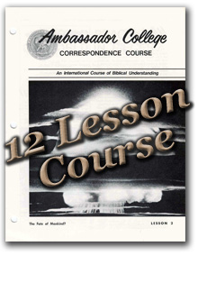 ambassador college - 12 lesson correspondence course