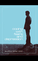 Coping With Fear and Depression